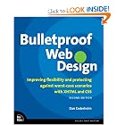 Bulletproof Web Design: Improving flexibility and protecting... by Dan Cederholm