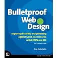 Bulletproof Web Design: Improving flexibility and protecting... by Dan Cederholm