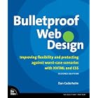 Click here to buy Bulletproof Web Design: Improving flexibility and protecting... by  Dan Cederholm.
