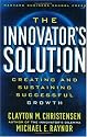 The Innovator's Solution: Creating and Sustaining Successful Growth