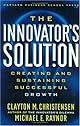 The Innovator's Solution