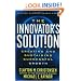 The Innovator's Solution: Creating and Sustaining Successful Growth