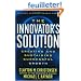 The Innovator's Solution: Creating and Sustaining Successful Growth
