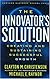 The Innovator's Solution