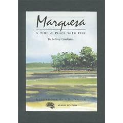 Marquesa: A Time & Place With Fish