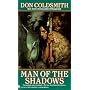 Man of the Shadows (Spanish Bit Saga)