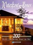 Waterfront Homes: 200 Plans for River...