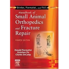 Brinker, Piermattei and Flo's Handbook of Small Animal Orthopedics and Fracture Repair