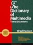 Dictionary of Multimedia
