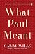 What Paul Meant