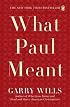 What Paul Meant