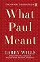 What Paul Meant