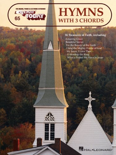 Hymns with 3 Chords: E-Z Play Today Volume 65 (EZ Play Today)