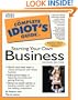 The Complete Idiot's Guide to Starting Your Own Business