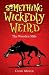 The Wooden Mile (Something Wickedly Weird)