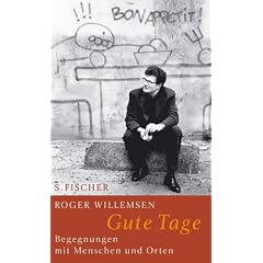 Gute Tage: Begegnungen mit Menschen und Orten