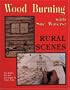 Wood Burning With Sue Waters: Rural Scenes