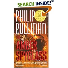 The Amber Spyglass (His Dark Materials, Book 3)