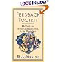 Feedback Toolkit: 16 Tools for Better Communication in the Workplace (Empower Your Team-Based Work Force with Productivity's Tool)