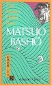 Matsuo Basho: The Master Haiku Poet (Illustrated Japanese Classics)