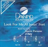 Look For Me At Jesus Feet [Accompaniment/Performance Track]