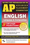 AP English Language & Composition (REA) - The Best Test Prep for the AP Exam (Test Preps)