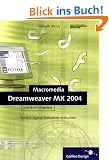 Dreamweaver MX 2004 verst�ndlich erkl�rt: Einfach eigene Webseiten erstellen (Galileo Design)