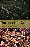 Waiting for Sarah