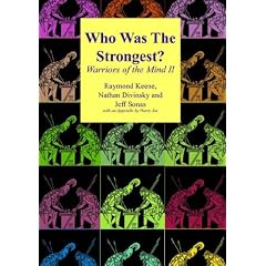 Who Was the Strongest?: Warriors of the Mind Pt. 2