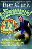 The Excellent 11 : Qualitites Teachers and Parents Use to Motivate, Inspire, and Educate Children
