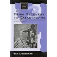 From Recovery to Catastrophe: Municipal Stabilization and Political Crisis in Weimar Germany (Monographs in German... by Benjamin David Lieberman