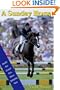 A Sunday Horse: Inside the Grand Prix Show Jumping Circuit (Capital Lifestyles)