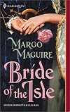 Bride Of The Isle (Harlequin Historical, No. 609)