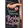 Bride Of The Isle (Harlequin Historical Series)