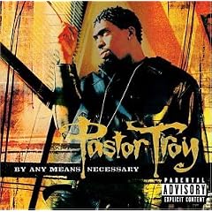 Album cover for By Any Means Necessary by Pastor Troy CD from which you can create your own MP3 Ringtones / Realtones using the ToneBee online ringtone maker.