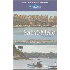 Saint-Malo, cit� corsaire