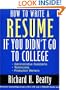 How to Write a Resume If You Didn't Go to College