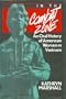 In the Combat Zone: An Oral History of American Women in Vietnam, 1966-1975