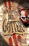 Aster, Christian von: Im Schatten der G�tter