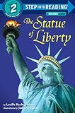 The Statue of Liberty (Step-into-Reading, Step 2)