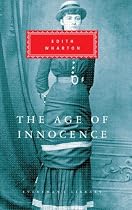The Age of Innocence (Everyman's Library)