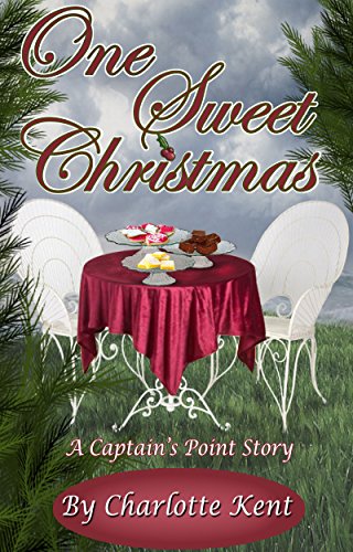 One Sweet Christmas (Captain's Point Stories Book 52)