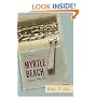 Myrtle Beach: A History, 1900--1980