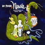 My Friend Nessie | John Houston,Winnie Fitch