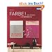 FARBE !: Das gro�e SCH�NER WOHNEN Farbwohnbuch