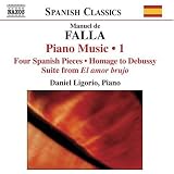 ｜Manuel de Falla: Piano Music, Vol. 1