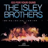Go For Your Guns