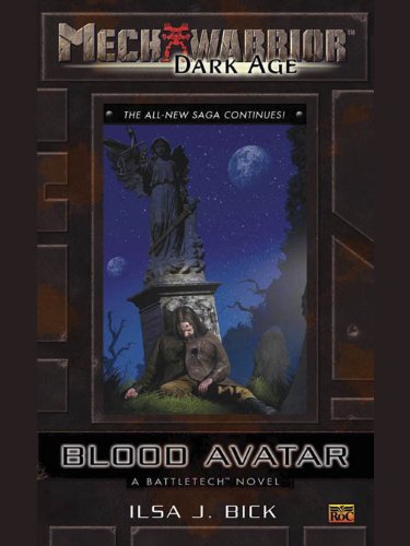Mechwarrior: Dark Age #19: BattleTech Novel)