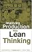 Improving Production with Lean Thinking