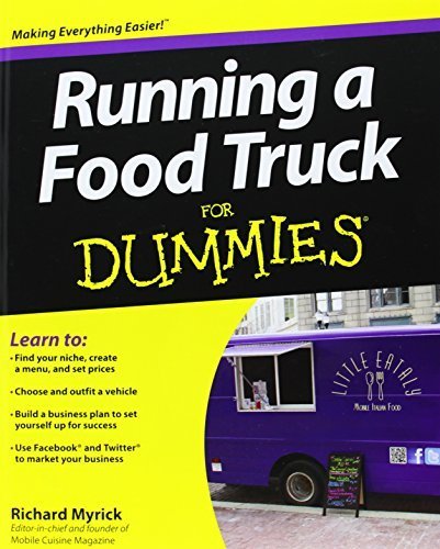 Running a Food Truck For Dummies by Myrick (2012) Paperback